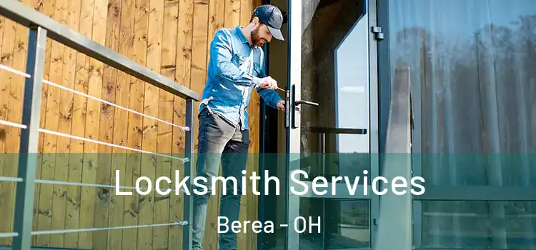 Locksmith Services Berea - OH