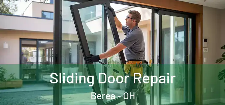 Sliding Door Repair Berea - OH